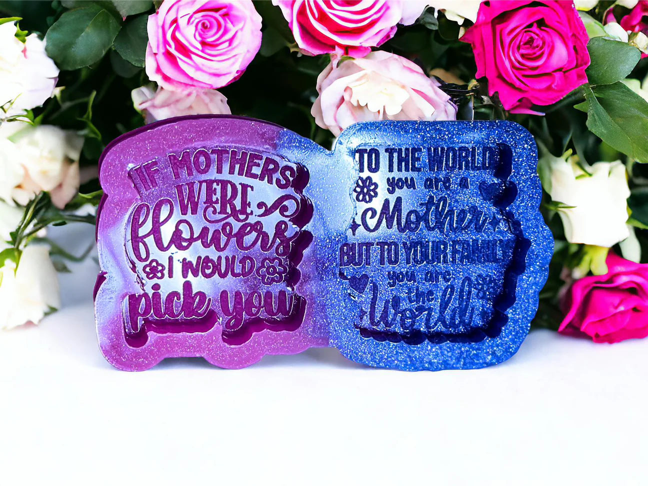 If Mothers Were Flowers / To The World You Are A Mother Duo