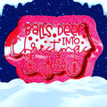 Balls Deep Into Christmas